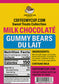Coffee My Cup Sweet Treats Collection: Milk Chocolaté Gummy Bears du Lait