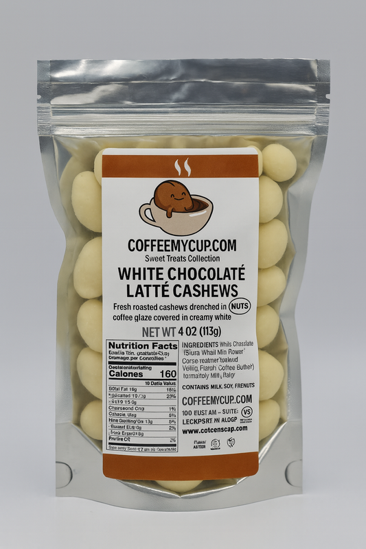 Packaged white chocolate latte cashews with a visible label on a gray background: Coffee My Cup Sweet Treats Collection: White Chocolate Latte Cashews – 4oz Bag